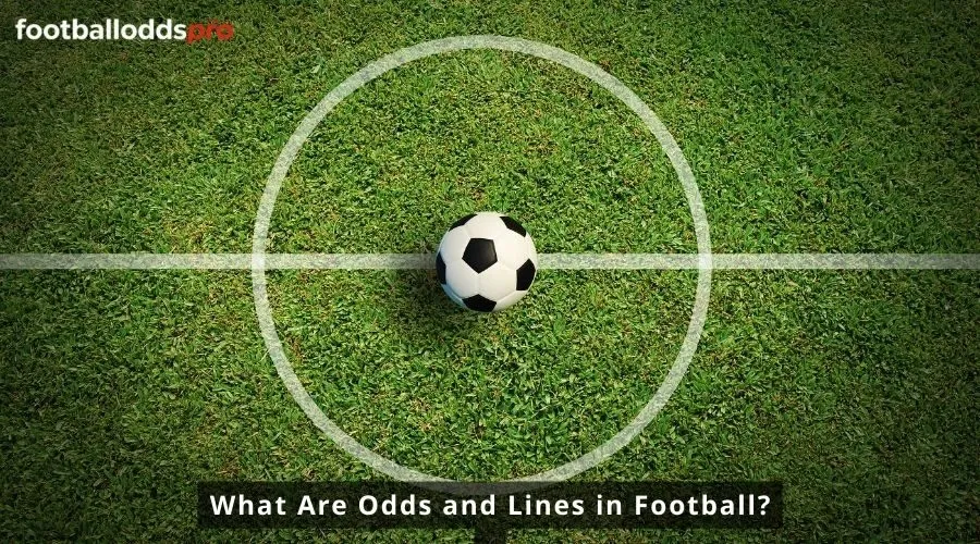 What Are Odds and Lines in Football?